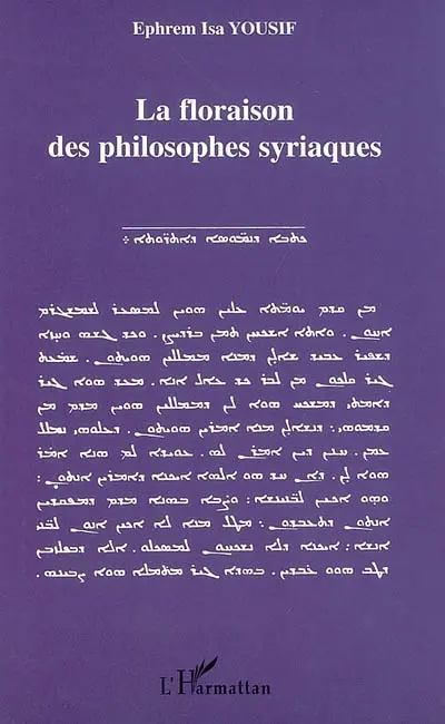 La floraison des philosophes syriaques