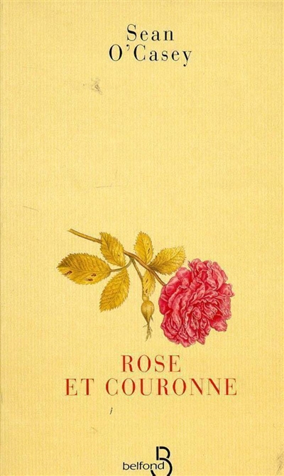 Autobiographies. Vol. 4. Rose et couronne