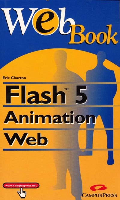 Animer son site avec Flash 5