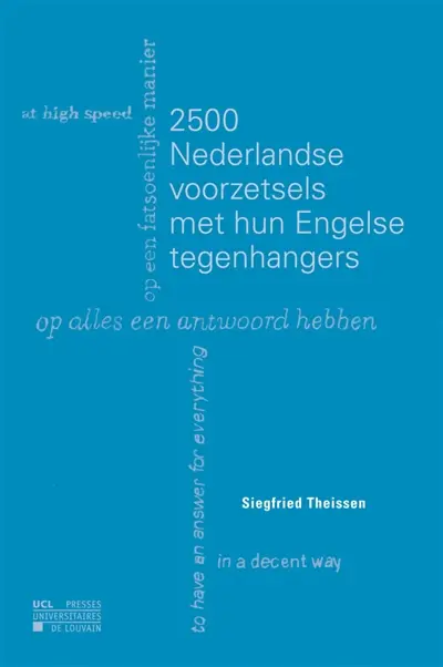 2.500 Nederlandse voorzetsels met hun Engelse tegenhangers