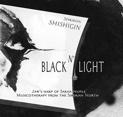Black N'Light : livre CD : Jaw's harp of Sakha people, musicotherapy from the Siberian North