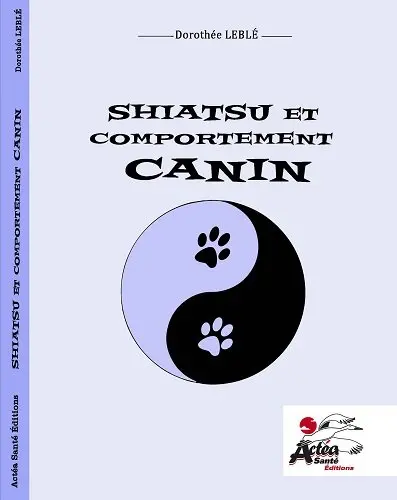 Shiatsu et comportement canin