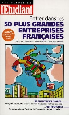 Entrer dans les 50 plus grandes entreprises françaises