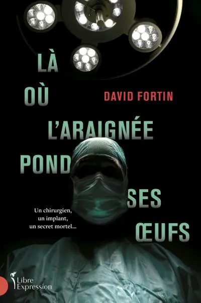 Là où l'araignée pond ses oeufs