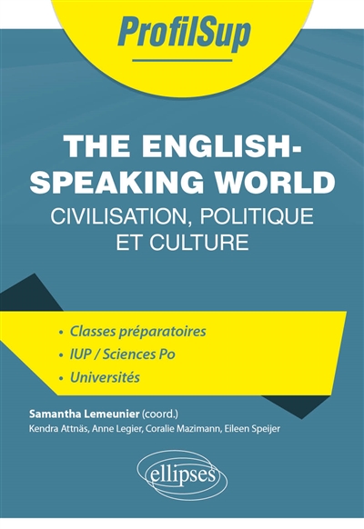 The English speaking world : political and cultural perspectives