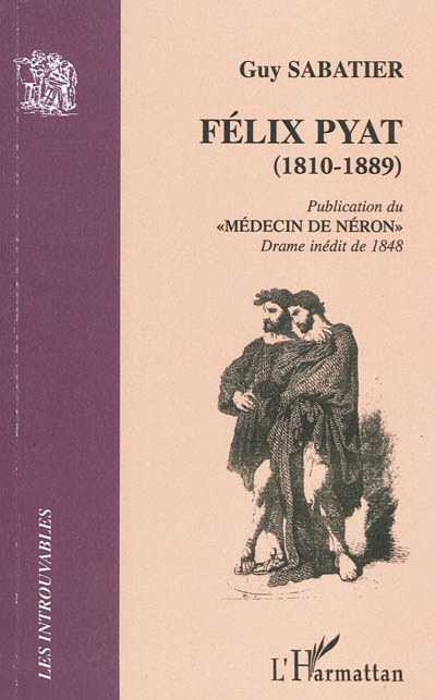 Publication du Médecin de Néron : drame inédit de 1848