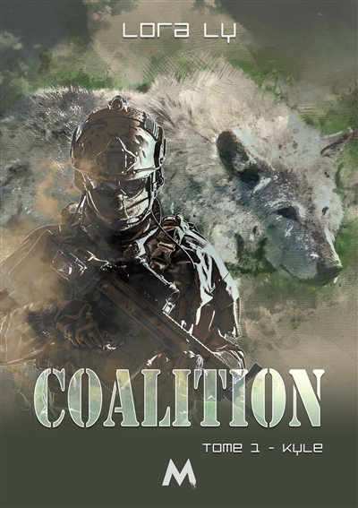 Kyle : Coalition