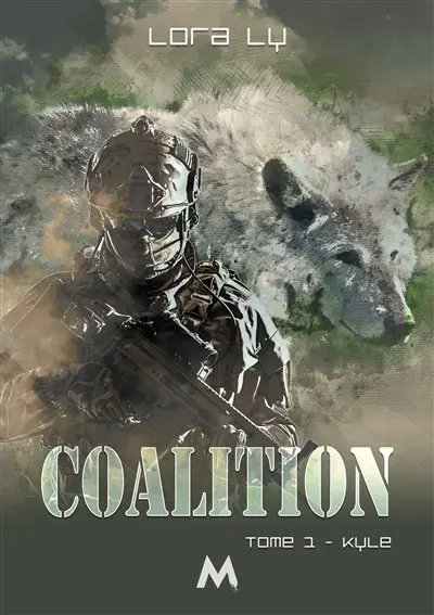 Kyle : Coalition