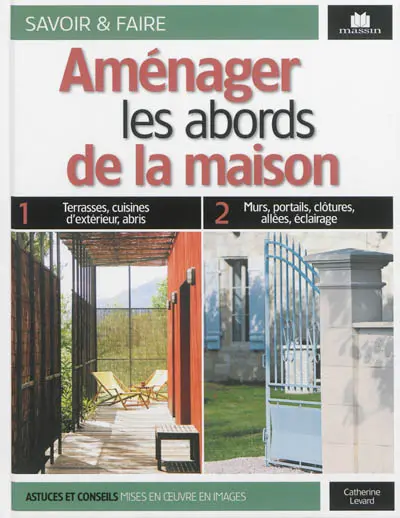 Aménager les abords de la maison