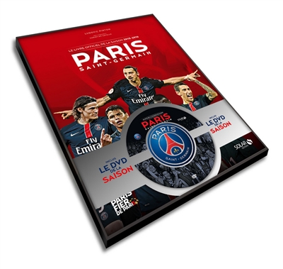 Paris Saint-Germain : le livre officiel de la saison 2015-2016