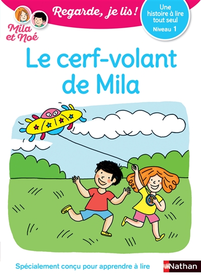 couverture du livre Le cerf-volant de Mila : une histoire à lire tout seul, niveau 1