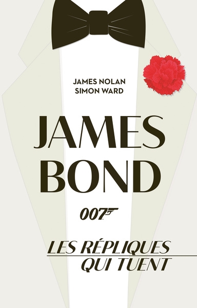 James Bond 007 : les répliques qui tuent