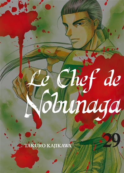 Le chef de Nobunaga. Vol. 29