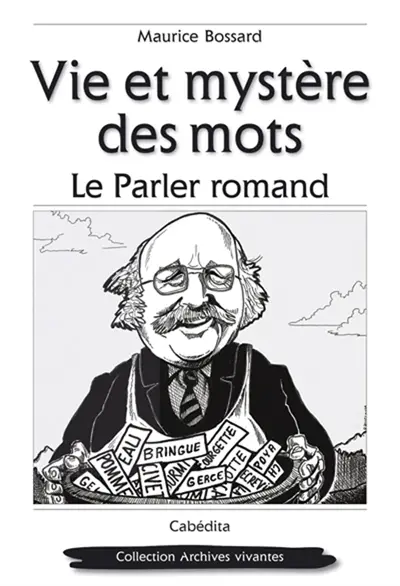 Vie et mystères des mots