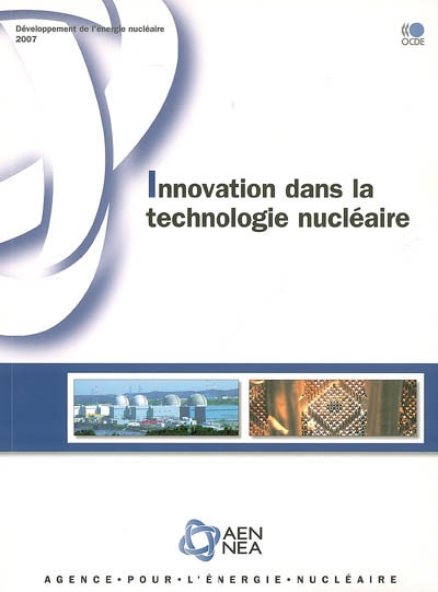 Innovation dans la technologie nucléaire