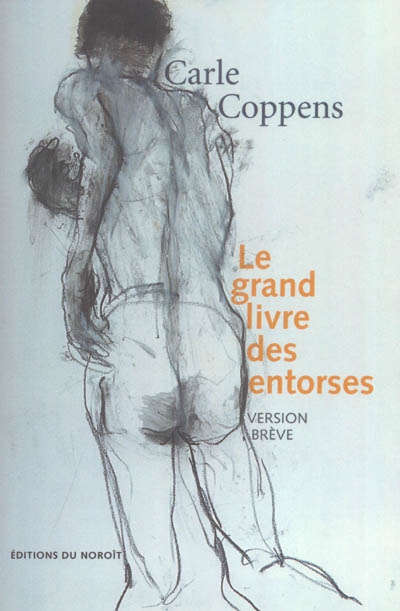 Le grand livre des entorses