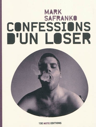Confessions d'un loser