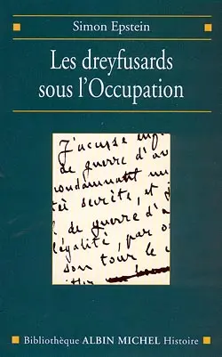 Les dreyfusards sous l'Occupation