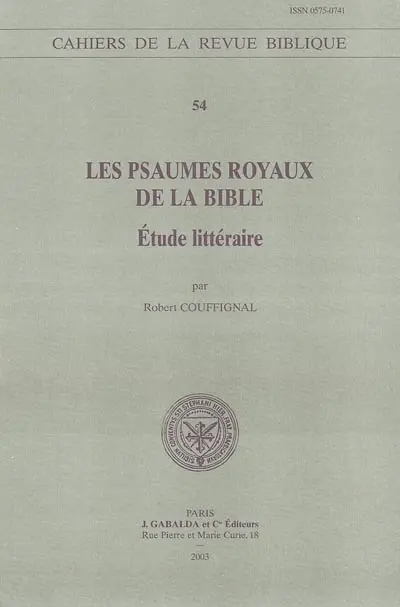 Les psaumes royaux de la Bible : étude littéraire