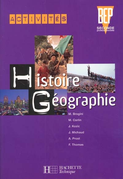 Activités histoire géographie, seconde professionnelle : livre de l'élève