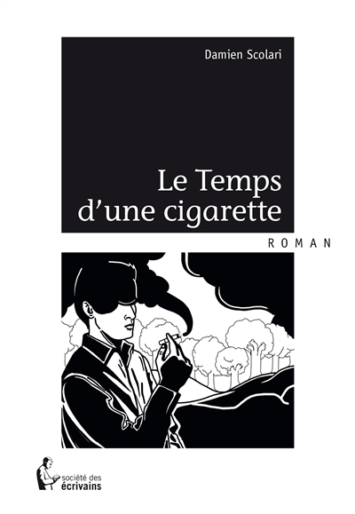 Le temps d'une cigarette