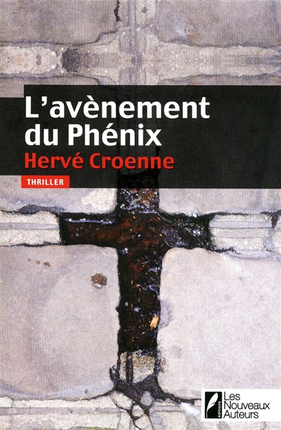 L'avènement du phénix : thriller