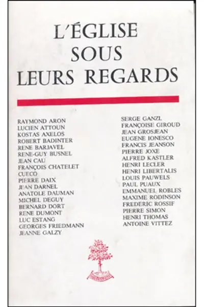 L'Eglise sous leurs regards