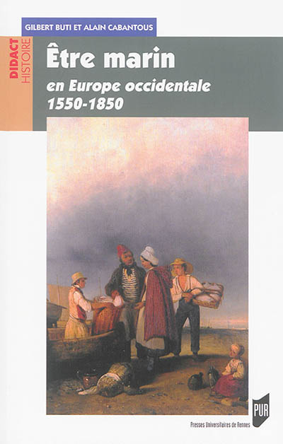Etre marin : en Europe occidentale : 1550-1850