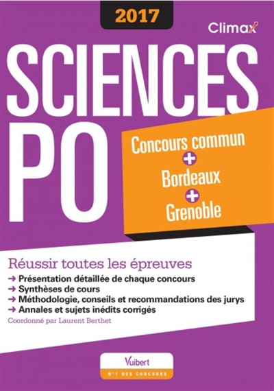Sciences Po 2017 : concours commun + Bordeaux + Grenoble