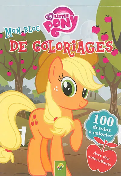 My little pony : mon bloc de coloriages