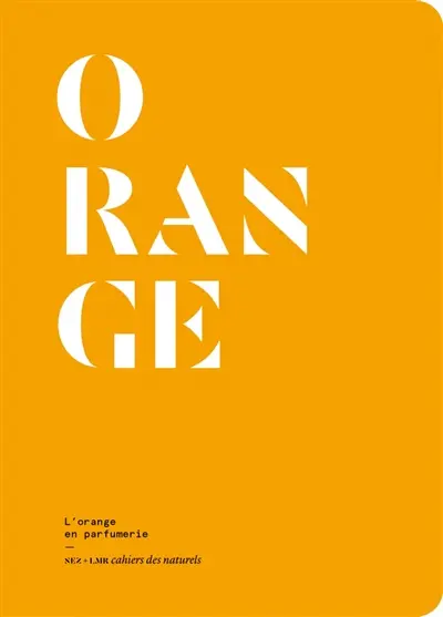 Orange : l'orange en parfumerie