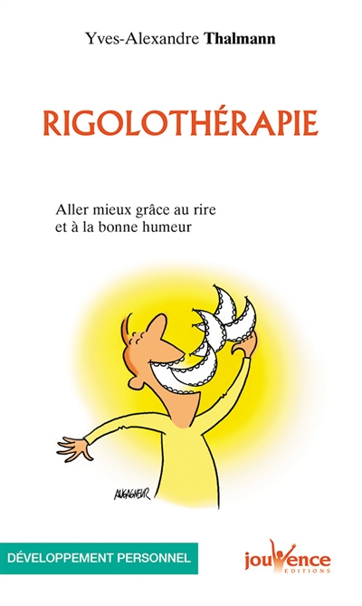 Rigolothérapie : aller mieux grâce au rire et à la bonne humeur