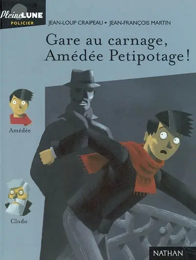 Gare au carnage, Amédée Petipotage !