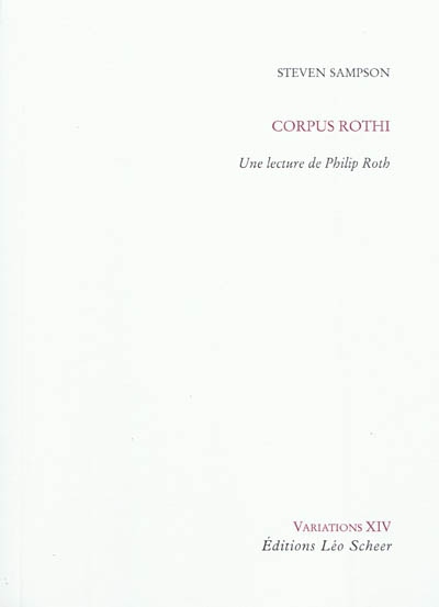 Corpus Rothi. Une lecture de Philip Roth