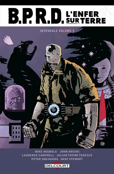 BPRD : l'enfer sur terre : intégrale. Vol. 5