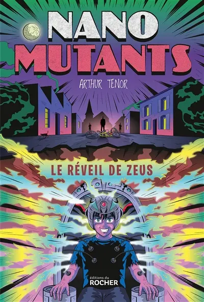 Nano-mutants. Le réveil de Zeus