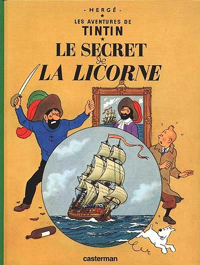 Tintin. 11, Le secret de la Licorne