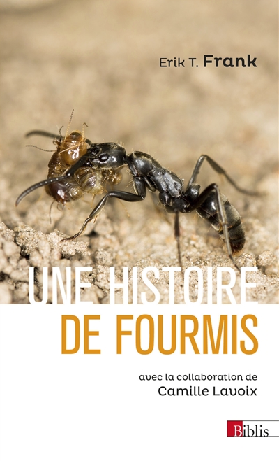 Une histoire de fourmis : combattre, sauver, soigner
