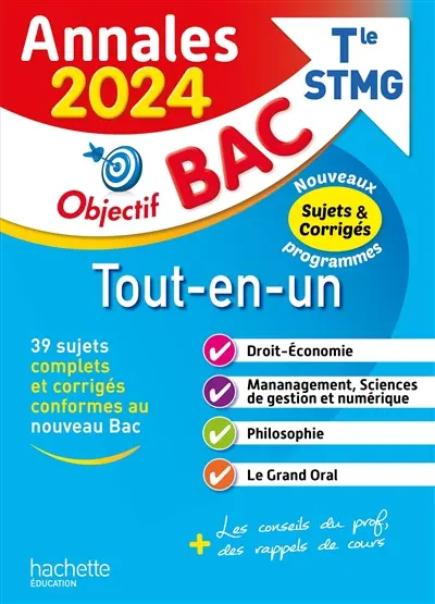 Tout-en-un terminale STMG : annales 2024, sujets & corrigés : nouveaux programmes Tout-en-un terminale STMG : annales 2024, sujets & corrigés : nouveaux programmes
