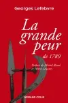 La Grande Peur de 1789. Les foules révolutionnaires