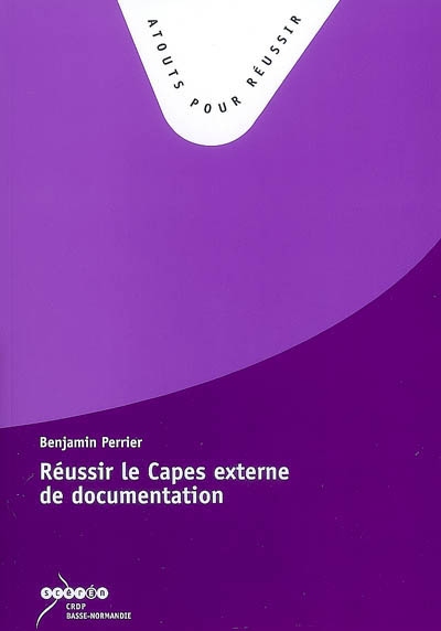 Réussir le Capes externe de documentation