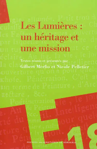 Les Lumières : un héritage et une mission : hommage à Jean Mondot
