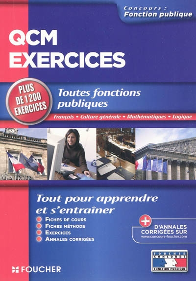 QCM, exercices, toutes fonctions publiques : français, culture générale, mathématiques, logique