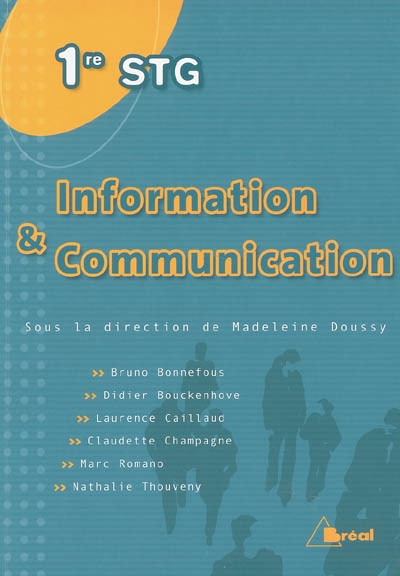 Information et communication 1re STG spécialité communication, spécialité gestion