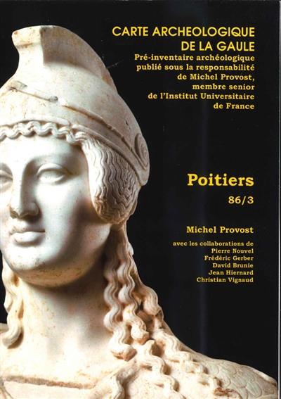Carte archéologique de la Gaule. Vol. 86-3. Poitiers