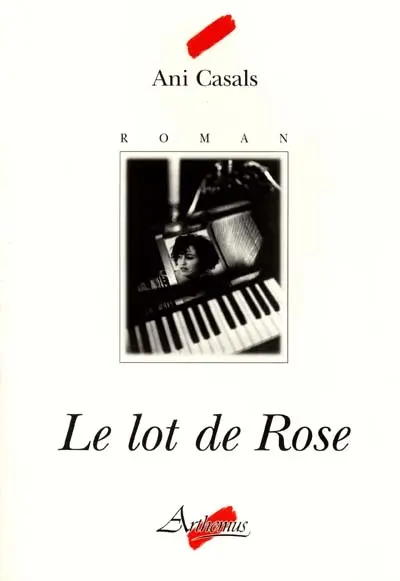 Le lot de Rose