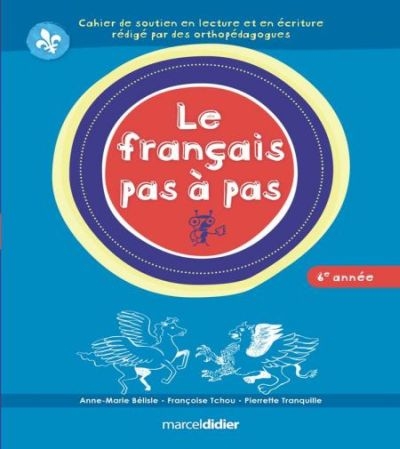 Le français pas à pas, 6e année