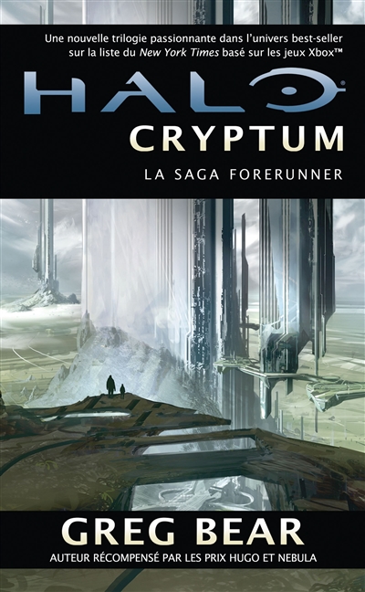 La saga Forerunner. Vol. 1. Halo : Cryptum
