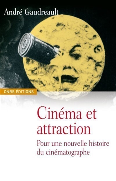 Cinéma et attraction : pour une nouvelle histoire du cinématographe. Les vues cinématographiques : 1907