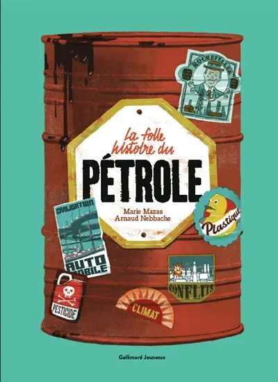 La folle histoire du pétrole